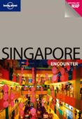 singapore (2nd) (lonely planet) (encounter)-9781741796780 singapore (2nd) (lonely planet) (encounter)-9781741796780