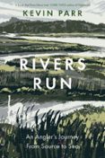 RIVERS RUN