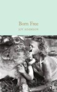 born free-joy adamson-9781909621480 born free-joy adamson-9781909621480