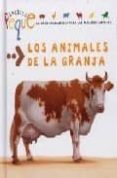 los animales de la granja-emilie beaumont-9782215063780 los animales de la granja-emilie beaumont-9782215063780
