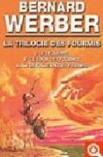 la trilogie des fourmis (les fourmis/ le jour des fourmis/ la rev olution des fourmis) (3 vols.)-bernard werber-9782253072980 la trilogie des fourmis (les fourmis/ le jour des fourmis/ la rev olution des fourmis) (3 vols.)-bernard werber-9782253072980