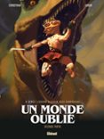 UN MONDE OUBLIÉ - TOME 02  (edición en francés)