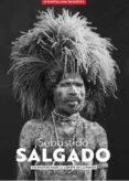 100 photos de sebastiao salgado-sebastiao salgado-9782362200380 100 photos de sebastiao salgado-sebastiao salgado-9782362200380