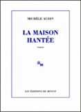 LA MAISON HANTÉE