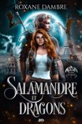 SALAMANDRE ET DRAGONS - ALBA SLOANE T1  (edición en francés)