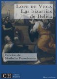 las bizarrías de belisa (ebook)-felix lope de vega y carpio-nathalie peyrebonne-9783945282380 las bizarrías de belisa (ebook)-felix lope de vega y carpio-nathalie peyrebonne-9783945282380