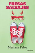 fresas salvajes (ebook)-mariana palos-9786070731280 fresas salvajes (ebook)-mariana palos-9786070731280