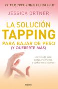 la solucion tapping para bajar de peso (y quererte mas) (ebook)-9786073131780 la solucion tapping para bajar de peso (y quererte mas) (ebook)-9786073131780