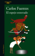 el espejo enterrado (ebook)-9786073139380 el espejo enterrado (ebook)-9786073139380