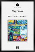 Descargas gratuitas de libros electrónicos kindle uk 96 GRADOS 9786074570380 de RUVALCABA EUSEBIO en español