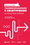 COLEÇÃO CAMINHOS DO SABER - TRANSDISCIPLINARIDADE E CRIATIVIDADE  (edición en portugués)