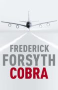 cobra (ebook)-frederick forsyth-9788401347580 cobra (ebook)-frederick forsyth-9788401347580