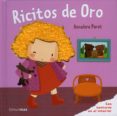 ricitos de oro (cuentos clasicos con texturas)-annelore parot-9788408100980 ricitos de oro (cuentos clasicos con texturas)-annelore parot-9788408100980