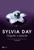 orgullo y placer-sylvia day-9788408113980 orgullo y placer-sylvia day-9788408113980
