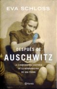 despues de auschwitz: la conmovedora historia de la hermanastra de ana frank-eva schloss-9788408118480 despues de auschwitz: la conmovedora historia de la hermanastra de ana frank-eva schloss-9788408118480