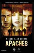 apaches (ebook)-miguel saez carral-9788408125280 apaches (ebook)-miguel saez carral-9788408125280