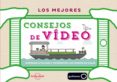 los mejores consejos de video-9788408150480 los mejores consejos de video-9788408150480
