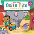 osito tito. ¡vamos al zoo!-benji davies-9788408158080 osito tito. ¡vamos al zoo!-benji davies-9788408158080