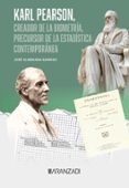 Pdf libros electrónicos descarga gratuita KARL PEARSON, CREADOR DE LA BIOMETRÍA, PRECURSOR DE LA ESTADÍSTICA CONTEMPORÁNEA (Spanish Edition)