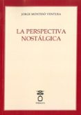 LA PERSPECTIVA NOSTALGICA-12498661-otro-formato