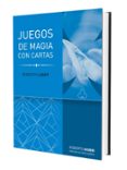 juegos de magia con cartas - r.light-roberto giobbi-9788415058380 juegos de magia con cartas - r.light-roberto giobbi-9788415058380