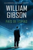 país de espías-william gibson-9788415139980 país de espías-william gibson-9788415139980