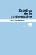 estetica de lo performativo-yolanda fernandez fernandez-9788415289180 estetica de lo performativo-yolanda fernandez fernandez-9788415289180