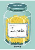 pasta, el chef en casa-9788415322580 pasta, el chef en casa-9788415322580