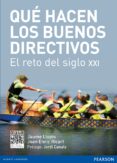 que hacen los buenos directivos: el reto del siglo xxi-jaume llopis-joan enric ricart-9788415552680 que hacen los buenos directivos: el reto del siglo xxi-jaume llopis-joan enric ricart-9788415552680
