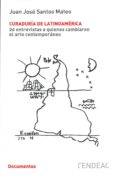 curaduría de latinoamérica-juan jose santos mateo-9788415556480 curaduría de latinoamérica-juan jose santos mateo-9788415556480