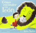 como esconder un leon-helen stephens-9788415579380 como esconder un leon-helen stephens-9788415579380