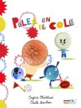 pelea en el cole-ingrid chabbert-9788416114580 pelea en el cole-ingrid chabbert-9788416114580