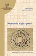 antimateria, magia y poesia-jose edelstein-andres gomberoff-9788416183180 antimateria, magia y poesia-jose edelstein-andres gomberoff-9788416183180