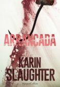 arrancada (ebook)-karin slaughter-9788416502080 arrancada (ebook)-karin slaughter-9788416502080