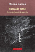 fuera de clase-marina garces-9788416734580 fuera de clase-marina garces-9788416734580