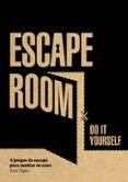 escape room. do it yourself-ivan tapia-9788416890880 escape room. do it yourself-ivan tapia-9788416890880