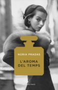 l'aroma del temps (ebook)-nuria pradas-9788416930180 l'aroma del temps (ebook)-nuria pradas-9788416930180