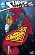 supergirl: fuera de lo comun-mariko tamaki-9788417206680 supergirl: fuera de lo comun-mariko tamaki-9788417206680