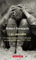los vencidos-robert gerwarth-9788417355180 los vencidos-robert gerwarth-9788417355180
