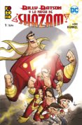 billy batson y la magia de ¡shazam! nº 01-mike kunkel-9788417787080 billy batson y la magia de ¡shazam! nº 01-mike kunkel-9788417787080