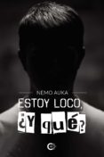 (I.B.D.) ESTOY LOCO, ¿Y QUE?-12373972-otro-formato
