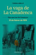 Libro para descargar LA VAGA DE LA CANADENCA
				EBOOK (edición en catalán)
