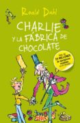 charlie y la fabrica de chocolate-roald dahl-9788420417080 charlie y la fabrica de chocolate-roald dahl-9788420417080