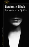 las sombras de quirke (serie quirke 7)-benjamin black-9788420419480 las sombras de quirke (serie quirke 7)-benjamin black-9788420419480