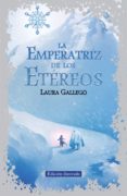 la emperatriz de los etéreos (edición ilustrada) (ebook)-laura gallego-9788420487380 la emperatriz de los etéreos (edición ilustrada) (ebook)-laura gallego-9788420487380