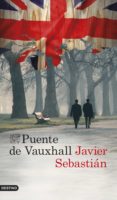 puente de vauxhall-javier sebastian-9788423347780 puente de vauxhall-javier sebastian-9788423347780