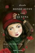 desde donde estoy veo la luna (ebook)-maud lethielleux-9788425348280 desde donde estoy veo la luna (ebook)-maud lethielleux-9788425348280