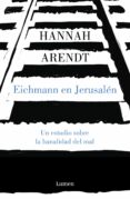 eichmann en jerusalén (ebook)-hannah arendt-9788426422880 eichmann en jerusalén (ebook)-hannah arendt-9788426422880