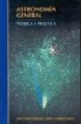 astronomia general: teoria y practica-david galadi-9788428211680 astronomia general: teoria y practica-david galadi-9788428211680