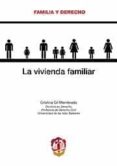 la vivienda familiar-cristina gil membrado-9788429017380 la vivienda familiar-cristina gil membrado-9788429017380
